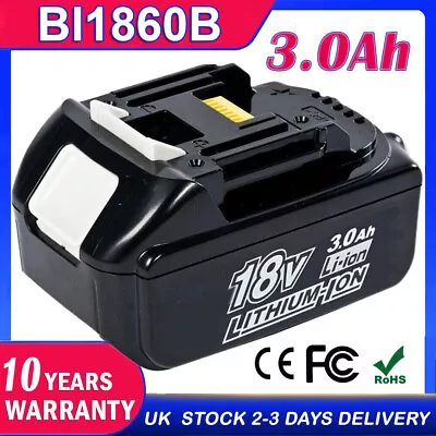 3.0Ah For Makita BL1830 18V 18Volt LXT Li‑Ion Cordless Battery 18V BL1850 BL1860 • £16.99