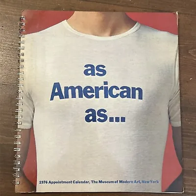 As American As... 1976 Appointment Calendar The Museum Of Modern Art MOMA Clean • $17.99
