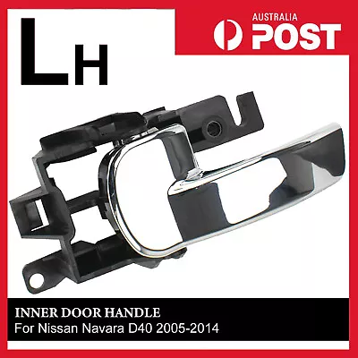 LH Left Front Rear For Nissan Navara D40 Pathfinder R51 05-13 Inner Door Handle • $17.74