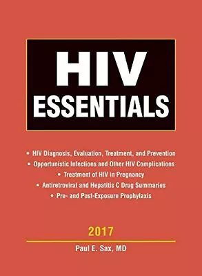 HIV ESSENTIALS 2017 By Paul E. Sax & Calvin J. Cohen **BRAND NEW** • $57.95