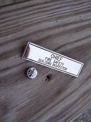 Vintage CHIEF FIRE SAFETY BUILDING INSPECTOR Pin / Badge & Small Screw Back Pin • $30