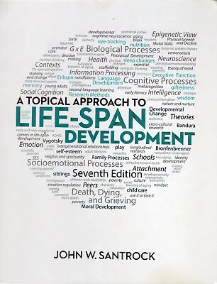 A Topical Approach To Life-Span Development By John Santrock (2013 Hardcover) • $20.89