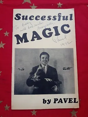 Magic & Magician Literature Successful Magic By Pavel Switzerland SIGNED • £14.47
