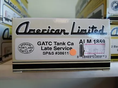 American Limited #1859 GATC Tank Car SP&S RD# 38611 Late Service • $99.14