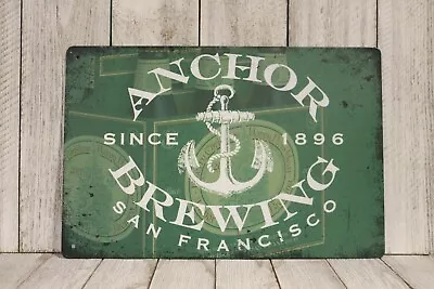 Anchor Brewing Tin Sign Metal San Francisco Beer Brewery Man Cave Irish Pub  • $10.97