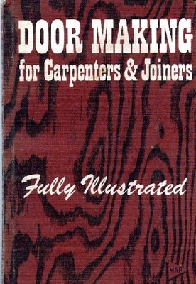 £3.02 • Buy Door Making For Carpenters & Joiners: Describing The...