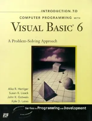 Introduction To Computer Programming With Visual Basic 6 [With CD-ROM] • $6.59