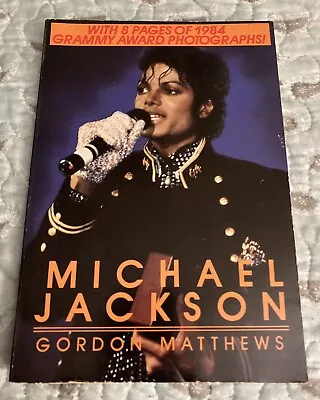 Michael Jackson Paperback Book 1984 Grammy Award Photos Music Gordon Matthews • $4