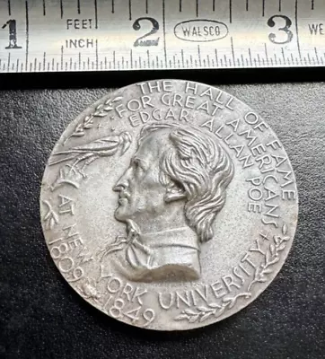 HIGH RELIEF EDGAR ALLEN POE .999+ PURE SILVER MEDAL MACO HALL OF FAME! 2+Oz. #55 • $52