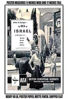 11x17 POSTER - 1960 When In Europe Fly BEA To Israel • $16.16