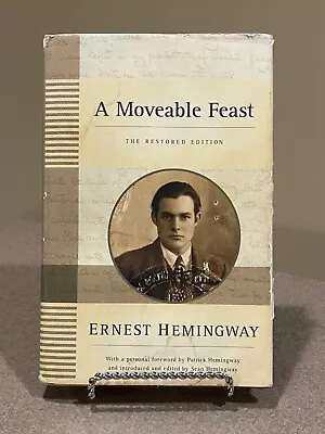 A Moveable Feast: The Restored Edition By Ernest Hemingway (2009 Hardcover) • $9.99