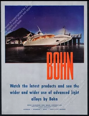 1946 Streamlined Future Motor Yacht Boat Art Bohn Aluminum Vintage Print Ad • $9.99