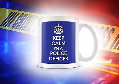 £6.99 • Buy Keep Calm I'm A Police Officer Cup/mug Gift Christmas Birthday All Occasion