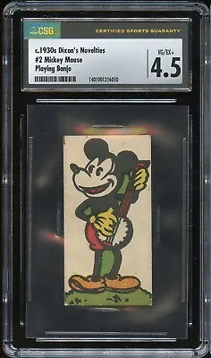 Circa 1928 1930 Dixon's Novelties #2 Mickey Mouse ROOKIE CARD CSG 4.5 Scarce • $49999