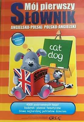 MY FIRST ENGLISH-POLISH POLISH-ENGLISH DICTIONARY / Moj Pierwszy Slownik  • £9.99