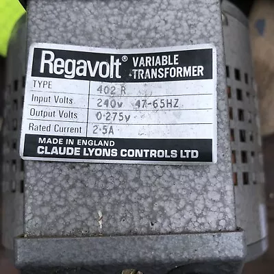 Regavolt  Variable Transformer 402R 240v  Output 0.275v Rated Current 2.5A • £82.52