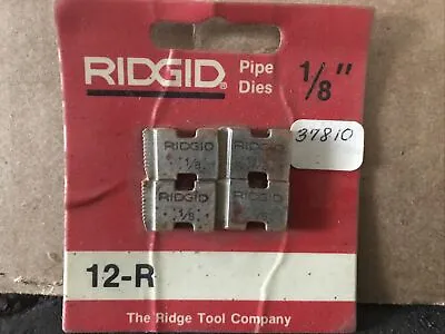 $10.50 • Buy New Set RIDGID 1/8  NPT 12-R PIPE THREADING DIES O-R 111-R 11-R 00-R 37810