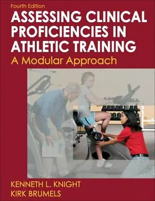 Developing Clinical Proficiency In Athletic Training: A Modular Approach (Athle • $12.25