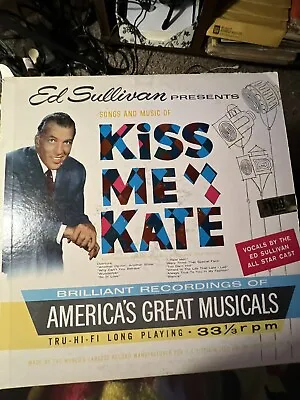 Ed Sullivan Presents Songs And Music Of  Kiss Me Kate . LP Ind RCA. 1960 US. • $12