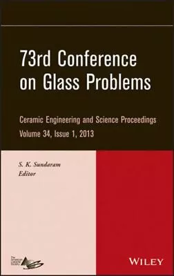 73rd Conference On Glass Problems: Ceramic Engineering And Science Proceedings  • £6.27