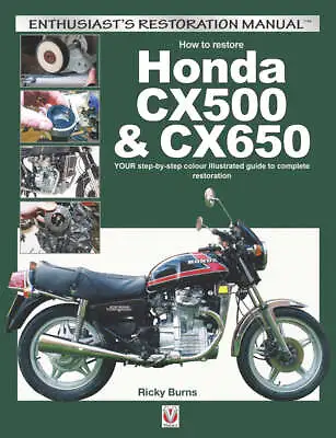 Honda Cx500 Cx650 Your Step By Step Color Restoration Manual Guide Book 1978-83 • $49.90