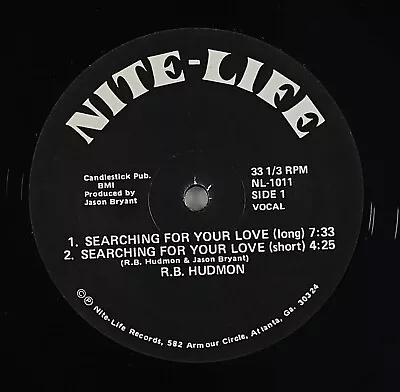 R.B. Hudmon  Searching For  Rare Modern Soul Boogie OG Press 12  Nite-Life HEAR • $22.50