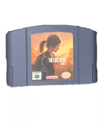 The Last Of Us Part 1 N64 Cartridge • $25