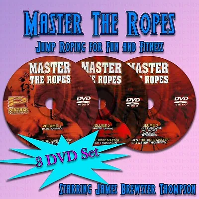 Master The Ropes - Jump Roping With James Brewster Thompson (3 DVD Set) • $59.95