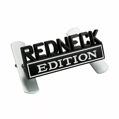 Black White REDNECK EDITION Front Grille Emblem For Ram F150 Sierra Tundra Titan • $12.59