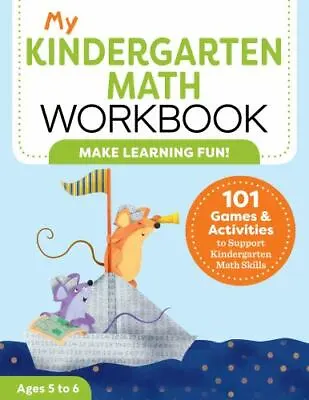 My Kindergarten Math Workbook: 101 Games And Activities To Support Kindergarten  • $4.47