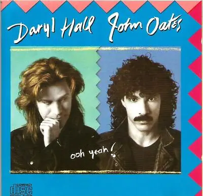 £2.99 • Buy Daryl Hall & John Oates - Ooh Yeah! (CD 1988)
