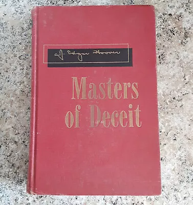 Masters Of Deceit By J. Edgar Hoover - SIGNED First Edition - Crime & Justice • $99