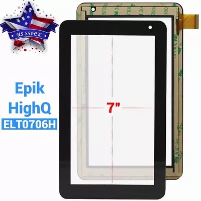 For Epik HighQ ELT0706H 7 Inch Tablet Touch Screen Digitizer Glass H06.3672.001 • $11.50