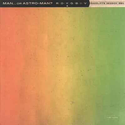 Man... Or Astro-Man? Radcliffe Session 1994 7  Vinyl USA Chunklet Industries • £13.90