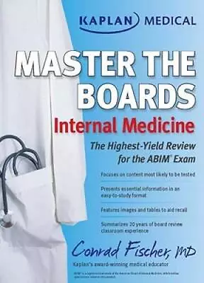 Kaplan Medical Master The Boards: Internal Medicine - Paperback - ACCEPTABLE • $30.95