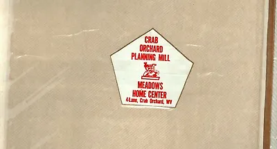 Old Crab Orchard Planning Mill/ Meadows Home Center Coal Mining Stickers # 1934 • $2.99