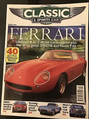 £4 • Buy Classic And Sportscar Magazine April 1997 Ferrari F50 & 275GTB MGC Mercedes 6.3