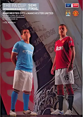Manchester City V Manchester United FA Cup Semi-Final 2011 • £4.99