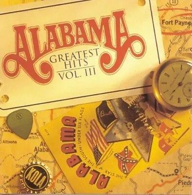Greatest Hits Vol. 3 By Alabama (CD 1994) • $4