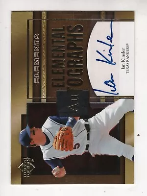 2007 Upper Deck Elements Elemental Autographs Ian Kinsler #AU-IK • $9.99