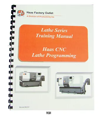 Haas CNC Lathe SL Series Programming Training Manual #1131 • $45