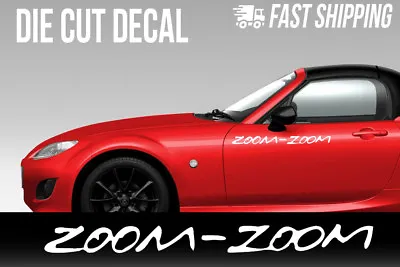 Zoom Zoom Mazda Decal Miata RX7 RX8 Mazdaspeed 3 6 Protege Car Sticker • $1.40