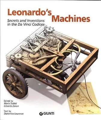 Leonardo's Machines: Secrets & Inventions In The Da Vinci Codices/Art/Technology • $23.16