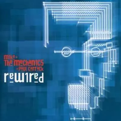 Mike And The Mechanics + Paul Carrick : Rewired CD (2004) FREE Shipping Save £s • £4.05