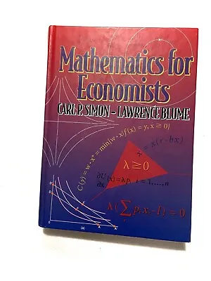 Mathematics For Economists By Lawrence E. Blume And Carl P. Simon (1994... • $34.99