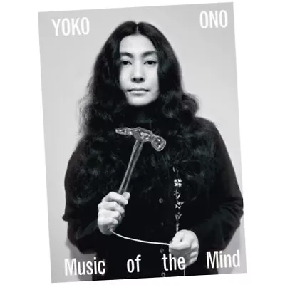 Yoko Ono : Music Of The Mind - Juliet Bingham (2024 Paperback) BRAND NEW • £27.49