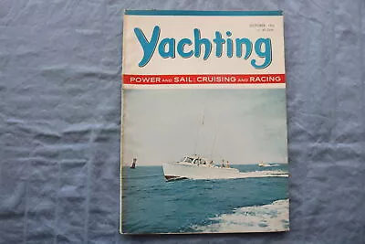 1962 October Yachting Magazine - Cruising And Racing Cover - E 9449 • $30