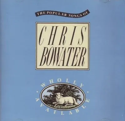 £10.49 • Buy Chris Bowater : Wholly Available CD Value Guaranteed From EBay’s Biggest Seller!