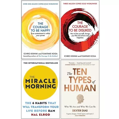 Courage To Be Happy Disliked Miracle Morning Ten Types Of Human 4 Books Set • £28.99