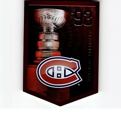 4-02-26 PWE.2011-12 Panini Coors Stanley Cup Banner 1993 Montreal Canadiens • $2.17